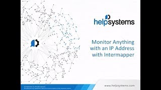 Monitor Anything with an IP Address with Intermapper [upl. by Suiratnauq]