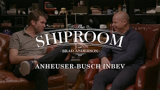 The Shiproom  Episode 2  AnheuserBusch InBev [upl. by Aiem]