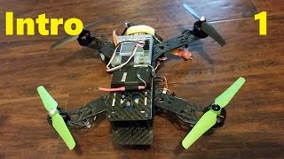 Building a Quadcopter p1  Introduction [upl. by Jansson316]