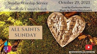 Sunday Worship Service  October 29 2023  Stouffville United Church [upl. by Aicena]