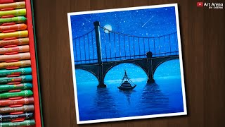 Night Bridge scenery drawing with Oil Pastels  step by step [upl. by Whitney]