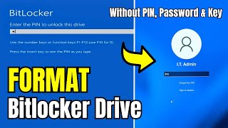 How to FORMAT Bitlocker Encrypted DISK Without KEY 2024 in Window 1011 [upl. by Gora]