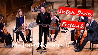 Countertenor Iestyn Davies and viol consort Fretwork perform Michael Nymans If  Music on Main [upl. by Nirre]