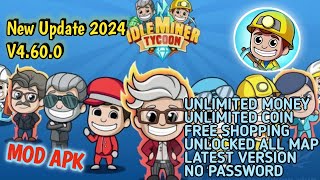 Idle Miner Tycoon Mod APK 2024  Hack for Unlimited Super Cash amp Coins [upl. by Rollo]