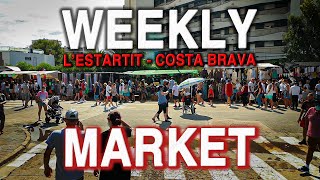 The summer market in LEstartit Every Thursday Costa Brava Spain [upl. by Checani]