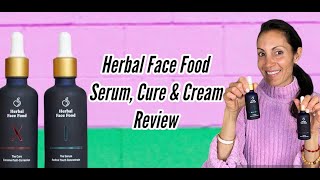 Herbal Face Food Review Serum 1 Cure amp Cream 30 off code Missy30 herbalfacefood [upl. by Jorgan]