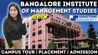 BIMS  Bangalore Institute Of Management Studies Review  Call 7831888000 for admission  Sunstone [upl. by Garceau]