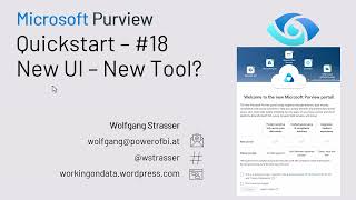 Microsoft Purview Quickstart 18  A Tour through the new Purview Portal [upl. by Keifer246]