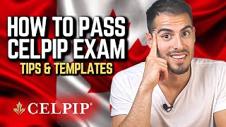 How To Pass CELPIP Exam in 2024 💡 Tips amp Templates You Must Know Before CELPIP Test [upl. by Ferneau233]