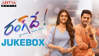 RangDe Full Songs Jukebox  Nithiin Keerthy Suresh  Venky Atluri  Suryadevara Naga Vamsi  DSP [upl. by Elset]