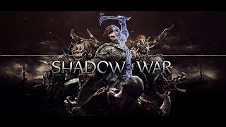 Middle Earth Shadow Of War [upl. by Rosenbaum]