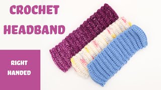 Crochet Headband Easy Project RIGHT HANDED instruction Step by step fun free beginner pattern [upl. by Burch]