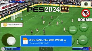 Télécharger eFootball PES 2024 Mobile PATCH APK Obb DATA sur Android amp iOS [upl. by Onirefez]