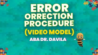 Video 97 Error Correction Procedure Video Model [upl. by Ruperta]