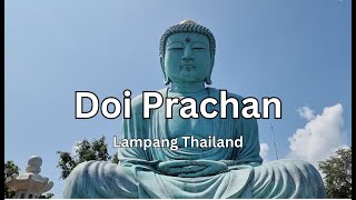 Wat Prathat Doi Prachan Lampang Thailand [upl. by Ayirp706]