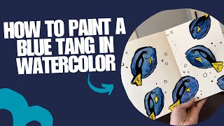 How to paint a blue tang in watercolor [upl. by Runkel]