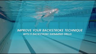 Backstroke Swimming Drills  Learn Backstroke Swimming Exercises  5 Best Backstroke Swimming Drills [upl. by Liebermann]