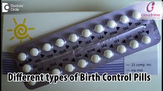 What are the different types of Birth Control Pills Dr Vaishali Joshi of Cloudnine Hospitals [upl. by Skipton]