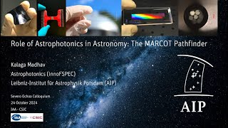 Role of Astrophotonics in Astronomy The MARCOT Pathfinder [upl. by Wassyngton]