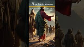 Peregrinação de Jesus  A Parábola do Bom Samaritano [upl. by Barnie]