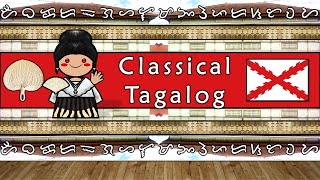 The Sound of the 17th Cent Classical Tagalog Numbers Words amp Sample Text [upl. by Aicilet367]