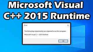 How to install the Microsoft visual C 2015 Runtime [upl. by Geehan]