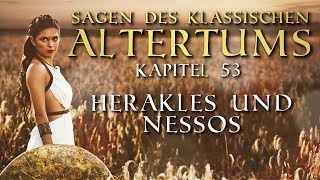 Herakles und Nessos  Sagen des klassischen Altertums 053 Gustav Schwab [upl. by Capriola429]