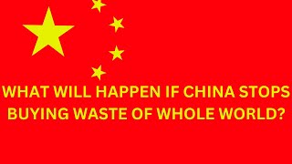 How Chinas Decision Could Impact the World The Global Waste Crisis [upl. by Komara825]