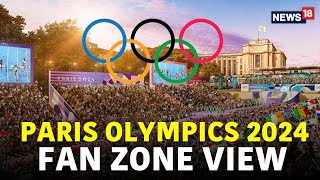 Paris Olympics 2024 LIVE  Fan Zone Paris Olympic Games 2024 LIVE Updates  Olympics 2024  N18G [upl. by Porett208]