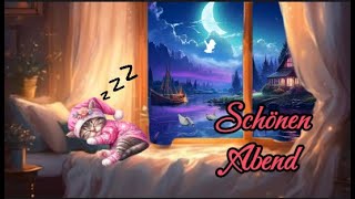 Genieße den Feierabend 🌜🌷 Schönen Abend ✨🌜 [upl. by Durman136]