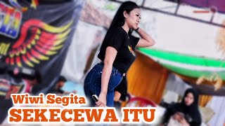 WIWI SEGITA  SEKECEWA ITU  ALDISTA [upl. by Toshiko751]