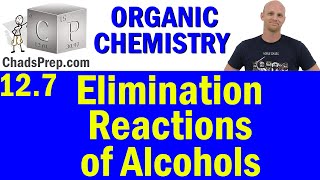 127 Elimination Reactions of Alcohols  Organic Chemistry [upl. by Fife]