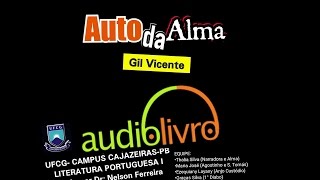 Auto da Alma  Gil Vicente AUDIOLIVRO [upl. by Aneertak]