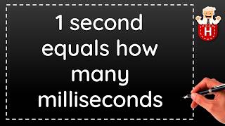 1 second equals how many milliseconds [upl. by Gianni]