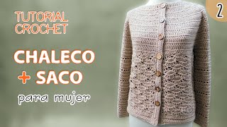 TUTORIAL chaleco y saco para mujer tejidos a crochet 2 de 3 [upl. by Husein]