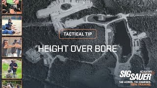 Tactical Tip Height Over Bore [upl. by Nivrem683]