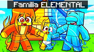 Jugando como FAMILIA ELEMENTAL en Minecraft [upl. by Dave]