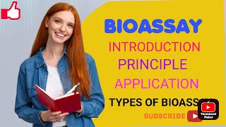 BIOASSAY  INTRODUCTION  PRINCIPLE  APPLICATION  TYPES OF BIOASSAY  smspharmacyclasses748 [upl. by Jerman246]