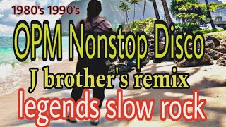 1980s 1990s OPM Nonstop disco J brothers remix legends slow rock tribumotovlog 🇵🇭 [upl. by Ahsinal448]