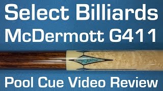 McDermott G411 Pool Cue Video Review by Select Billiards [upl. by Ettezil656]