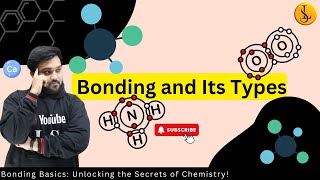 Bonding in Chemistry Ionic Covalent and Metallic Explained  Akash Jain  Little Scholars [upl. by Kenji]