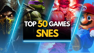 TOP 50 BEST SNES GAMES OF ALL TIME [upl. by Ronald877]