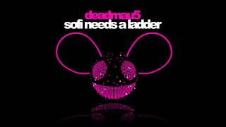 deadmau5  Sofi Needs a Ladder [upl. by Darrel774]