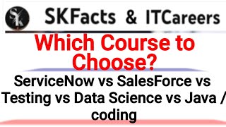 Best Course for freshers and IT job seekers  servicenow salesforce DataScience testing java [upl. by Arad]