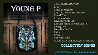 Young P Songs Collection [upl. by Sothena]