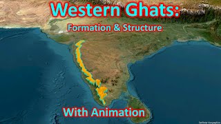 Western Ghats Formation structure and composition with animation [upl. by Chilcote941]