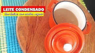 COMO FAZER LEITE CONDENSADO SEM LACTOSE SEM CASEÍNA E VEGANO  Ep 04 [upl. by Platto]