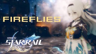 Honkai Star Rail Fireflies Firefly Theme [upl. by Solraced31]