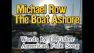 KARAOKE Michael Row The Boat Ashore Traditional [upl. by Selmore]