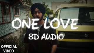 Shubh  One Love 8D AUDIO [upl. by Affer]